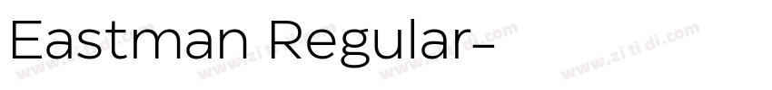 Eastman Regular字体转换